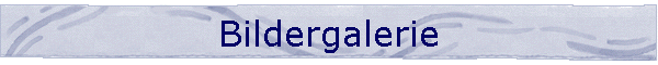 Bildergalerie