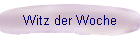 Witz der Woche